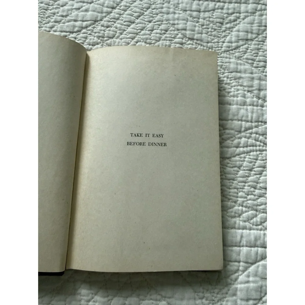 Take It Easy Before Dinner by Ruth Langland Holberg (1948,‎ War Time  Hardcover)